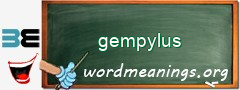 WordMeaning blackboard for gempylus